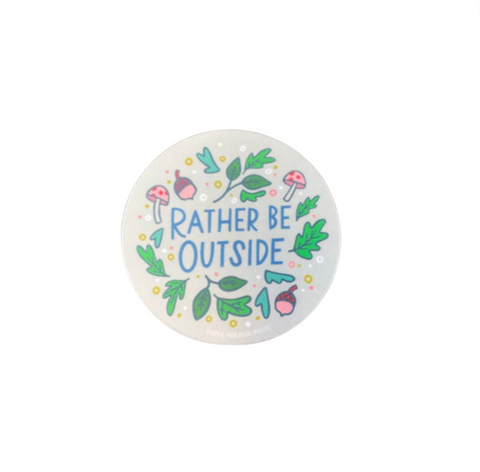 Rather Be Outside Sticker