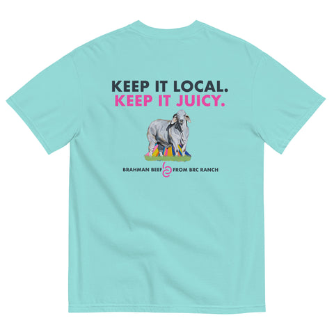 BRC Keep it Local. Keep it Juicy. Beef T-Shirt.